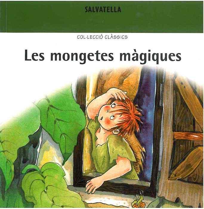 MONGETES MAGIQUES LES | 9788484122852 | SABATÉ RODIÉ, TERESA