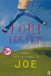 COMO RESISTIRSE A JOE | 9788466628570 | FOSTER, LORI