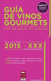 GUIA DE VINOS GOURMET 2015 | 9788495754691 | VV.AA.