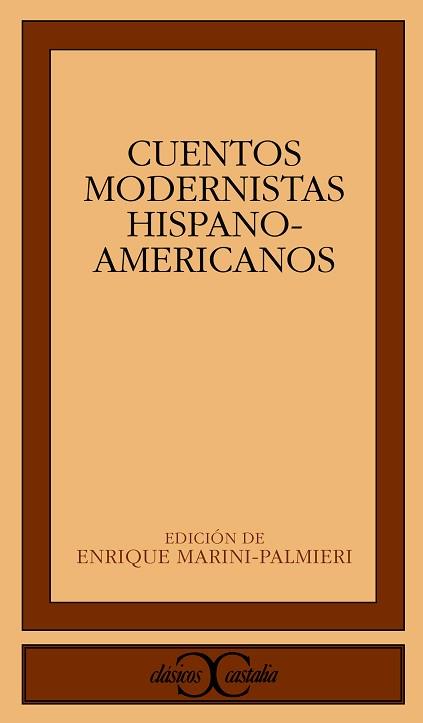 CUENTOS MODERNISTAS HISPANOAMERICANOS | 9788470395277 | Anónimas y colectivas