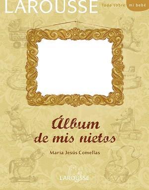 ÁLBUM DE MIS NIETOS EL | 9788480169622 | COMELLAS, MARÍA JESÚS