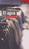 AGUA LA LUCHA POR LA VIDA, EL | 9788483324615 | LACOSTE, YVES