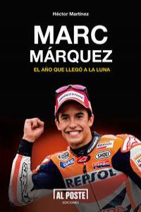 MARC MÁRQUEZ | 9788415726210 | MARTÍNEZ MARTÍN, HÉCTOR JOSÉ