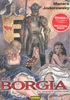 BORGIA LOS: EL VENENO Y LA HOGUERA ( VOL.III ) | 9788498476262 | MANARA / JODOROWSKY