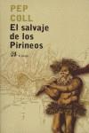 SALVAJE DE LOS PIRINEOS EL | 9788476697283 | COLL, PEP