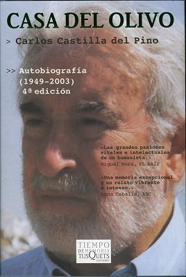 CASA DEL OLIVO ( AUTOBIOGRAFIA 1949-2003 ) | 9788483100608 | CASTILLA DEL PINO, CARLOS