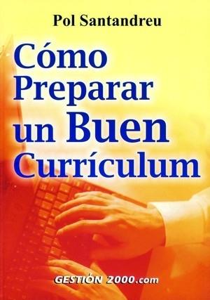 COMO PREPARAR UN BUEN CURRICULUM | 9788480889124 | SANTANDREU, POL