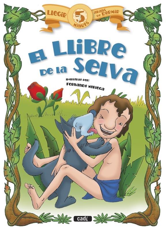 EL LLIBRE DE LA SELVA | 9788447441037