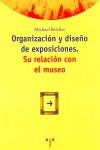 ORGANIZACION Y DISEÑO DE EXPOSICIONES SU RELACION CON EL MUS | 9788487733543 | BELCHER, MICHAEL