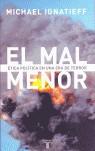 MAL MENOR | 9788430605583 | IGNATIEFF, MICHAEL