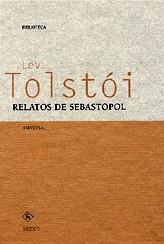 RELATOS DE SEBASTOPOL (TAPA DURA) | 9788424923846 | TOLSTOI, LEV