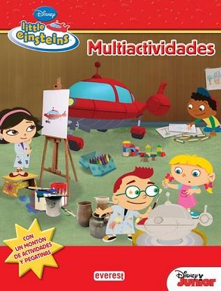 LITTLE EINSTEINS. MULTIACTIVIDADES | 9788444146775 | WALT DISNEY COMPANY