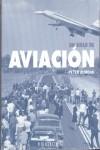 UN SIGLO DE AVIACION | 9788496048393 | ALMOND, PETER