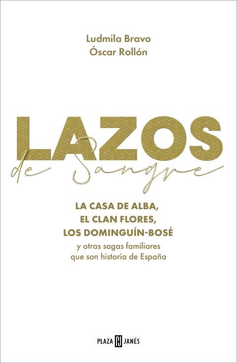 LAZOS DE SANGRE | 9788401035036 | BRAVO, LUDMILA / ROLLÓN, ÓSCAR