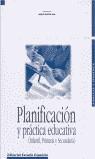 PLANIFICACION Y PRACTICA EDUCATIVA | 9788433107930 | MARTIN BRIS, MARIO