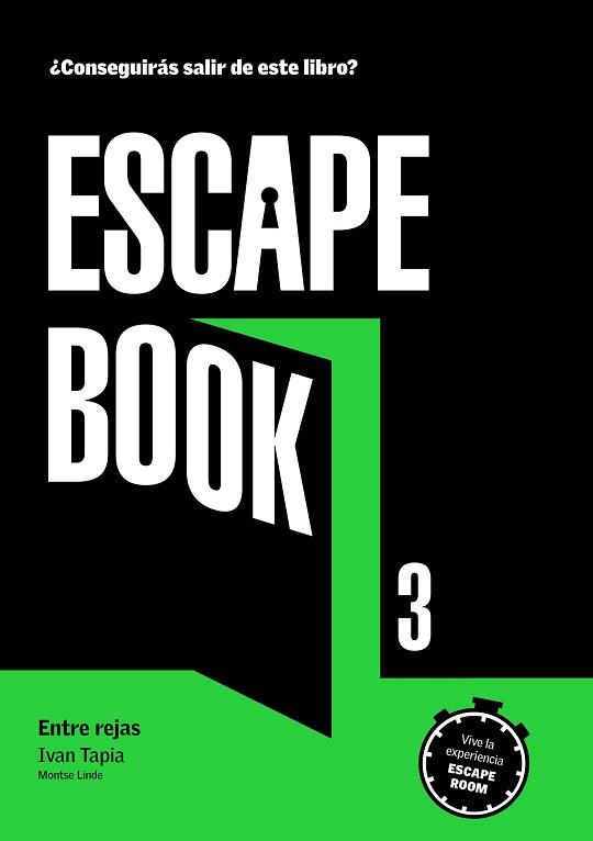 ESCAPE BOOK 3 | 9788417560782 | TAPIA, IVAN / LINDE, MONTSE