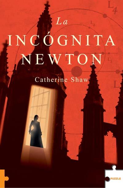 INCOGNITA NEWTON LA | 9788496525528 | SHAW, CATHERINE