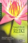 PEQUEÑO LIBRO DEL REIKI EL ( SANACION EN TUS MANOS ... ) | 9788475564364 | ROMANILLOS, PERE