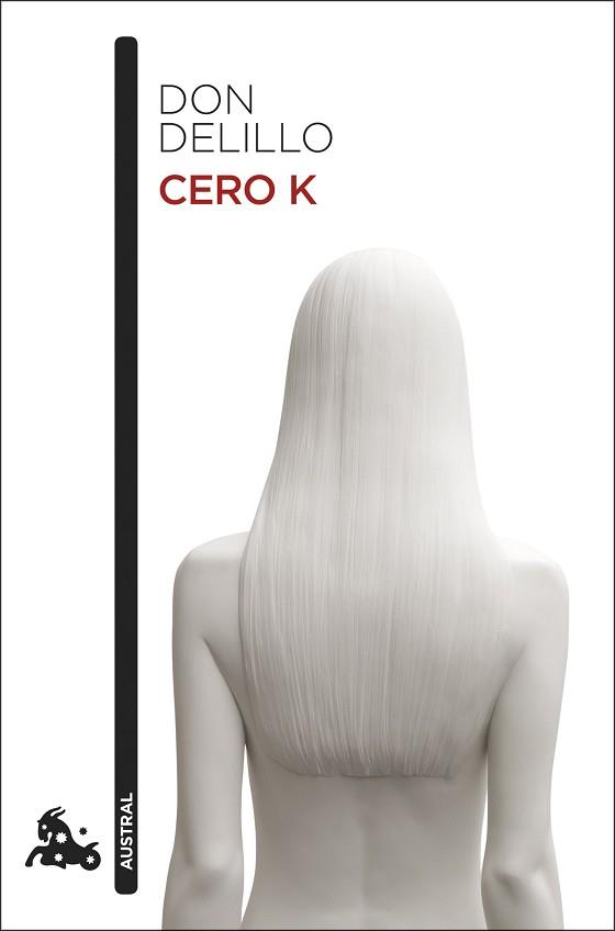 CERO K | 9788432234583 | DELILLO, DON