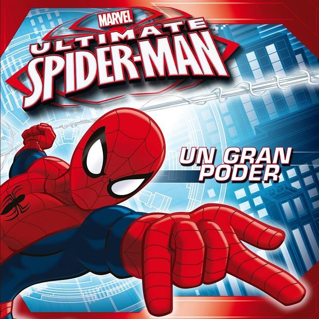 SPIDER-MAN. UN GRAN PODER | 9788415343547 | MARVEL