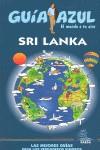 SRI LANKA GUIA AZUL EL MUNDO A TU AIRE GAESA 2010 | 9788480237628 | MAZARRASA, LUIS