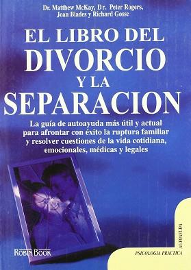 LIBRO DEL DIVORCIO Y LA SEPARACION, EL | 9788479274689 | MCKAY, MATTHEW