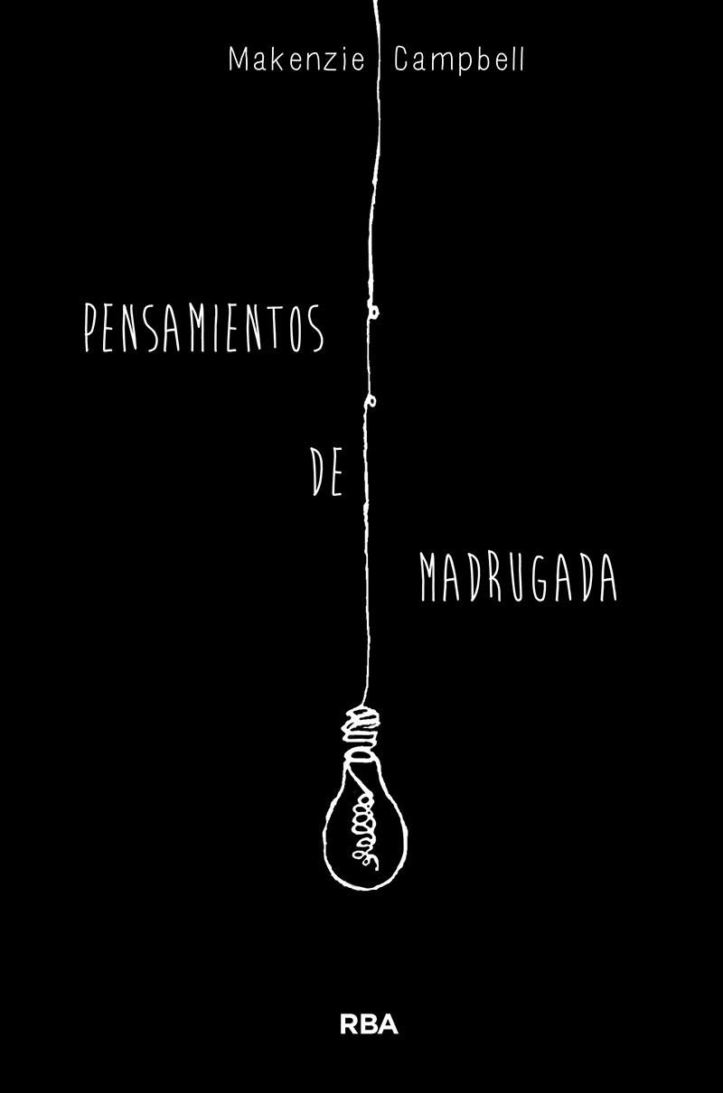 PENSAMIENTOS DE MADRUGADA | 9788491876601 | CAMPBELL MAKENZIE