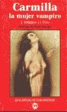 CARMILLA LA MUJER VAMPIRO | 9788479744533 | LE FANU, J.SHERIDAN