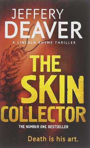 THE SKIN COLLECTOR | 9781444757491 | DEAVER JEFFERY