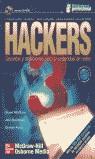 HACKERS 3 SECRETOS Y SOLUCIONES PARA LA SEGURIDAD DE REDES | 9788448133993 | MCCLURE, STUART