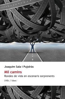 MIL CAMINS | 9788415269427 | SALA I PUJOLRAS, JOAQUIM