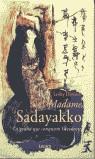 MADAME SADAYAKKO | 9788426414229 | DOWNER, LESLEY