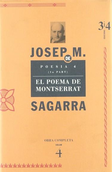 POEMA DE MONTSERRAT POESIA 4 (1a PART) | 9788475025414 | SAGARRA, JOSEP M.