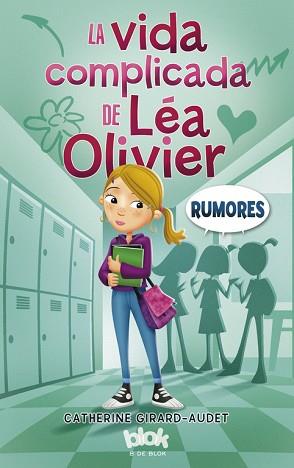 LA VIDA COMPLICADA DE LÉA OLIVIER. RUMORES | 9788416075638 | GIRARD-AUDET, CATHERINE