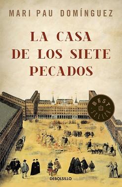 LA CASA DE LOS SIETE PECADOS | 9788499082059 | DOMÍNGUEZ, MARI PAU (1963-)