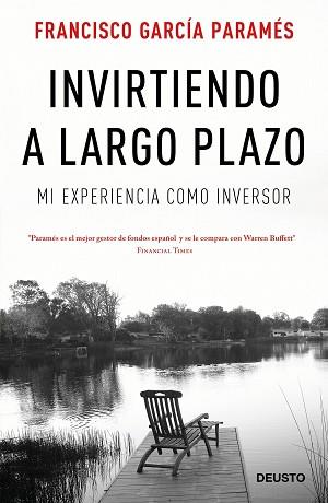 INVIRTIENDO A LARGO PLAZO | 9788423425679 | GARCÍA PARAMÉS, FRANCISCO