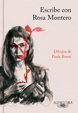 ESCRIBE CON ROSA MONTERO | 9788420431758 | MONTERO, ROSA