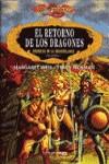 RETORNO DE LOS DRAGONES, EL (RUSTEGA) | 9788477228882 | WEIS, MARGARET