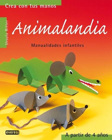 ANIMALANDIA | 9788424186258 | RITTER, URSULA