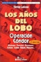 AÑOS DEL LOBO OPERACION CONDOR, LOS | 9789507540547 | CALLONI, STELLA