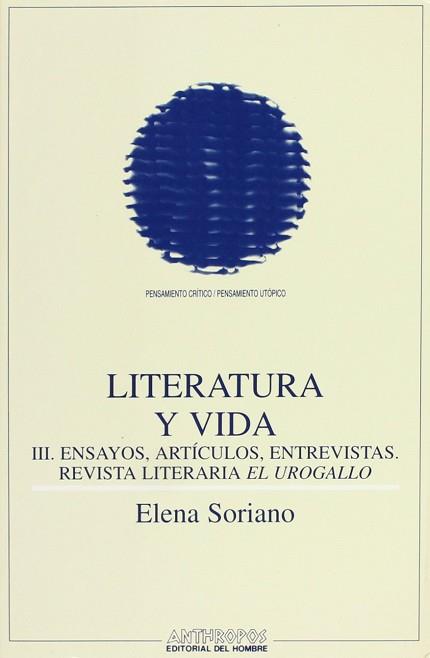 LITERATURA Y VIDA,III | 9788476584651 | SORIANO, ELENA