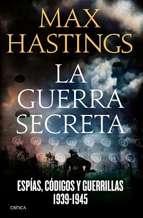 LA GUERRA SECRETA | 9788498929348 | HASTINGS, MAX