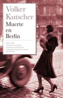 MUERTE EN BERLIN | 9788466647625 | KUTSCHER, VOLKER