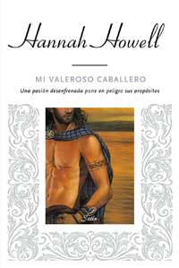 MI VALEROSO CABALLERO | 9788478718115 | HOWELL, HANNAH