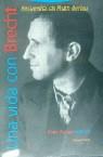 VIDA CON BRECHT UNA | 9788481640533 | BERLEAU,RUHT