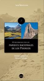 PARQUES NACIONALES DE LOS PIRINEOS 80 RECORRIDOS | 9788496754355 | CASTAGNET, DIDIER / NEVERY, GERARD