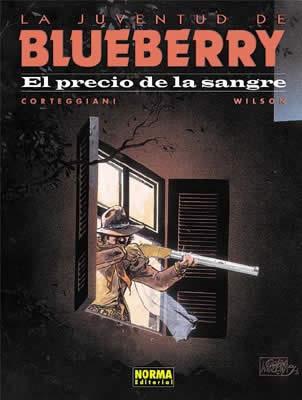 BLUEBERRY 34 EL PRECIO DE LA SANGRE | 9788484314110 | CORTEGGIANI; WILSON