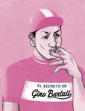 SECRETO DE GINO BARTALI | 9788418101809 | IBÁÑEZ, KIKE