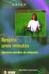 RESPIRA UNOS MINUTOS | 9788495114594 | RUBIAL, OLGA