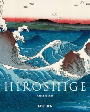 HIROSHIGE | 9783822851623 | SCHLOMBS, ADELE